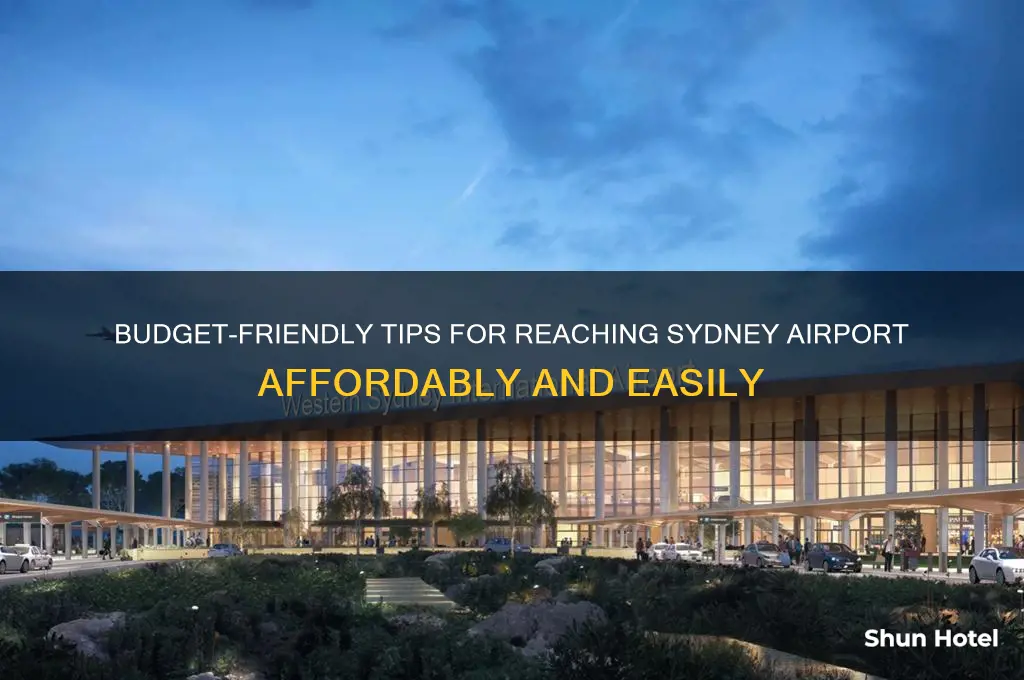 how do i get to sydney airport cheap