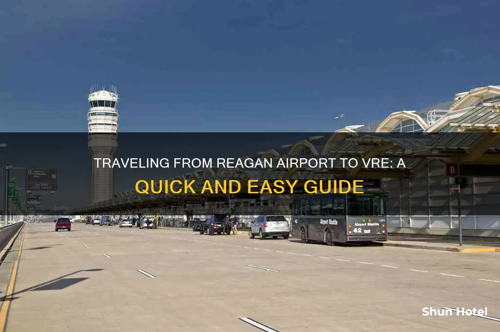 how do i get to the vre from reagan airport