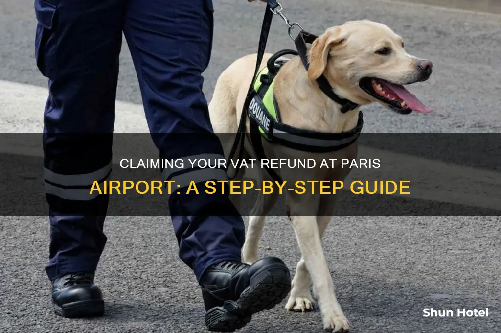 how do i get vat refund at paris airport