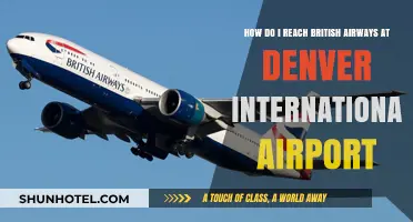 Contacting British Airways at Denver International Airport: A Quick Guide