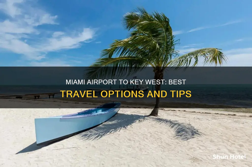 how do people get from miami airport to key west