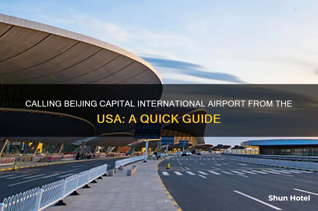 how do you call beijing capital international airport from usa