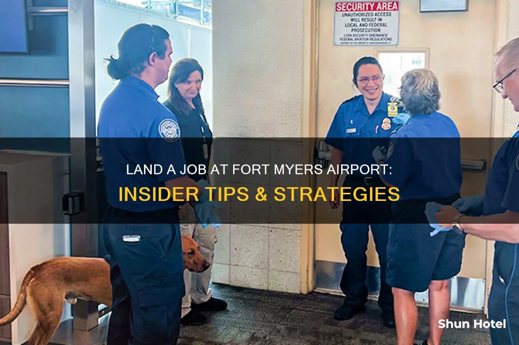 how do you get a job at fort myers airport