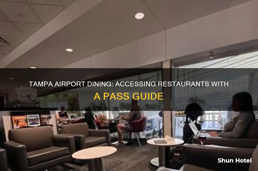 how do you get a pass tampa international airport restaurants