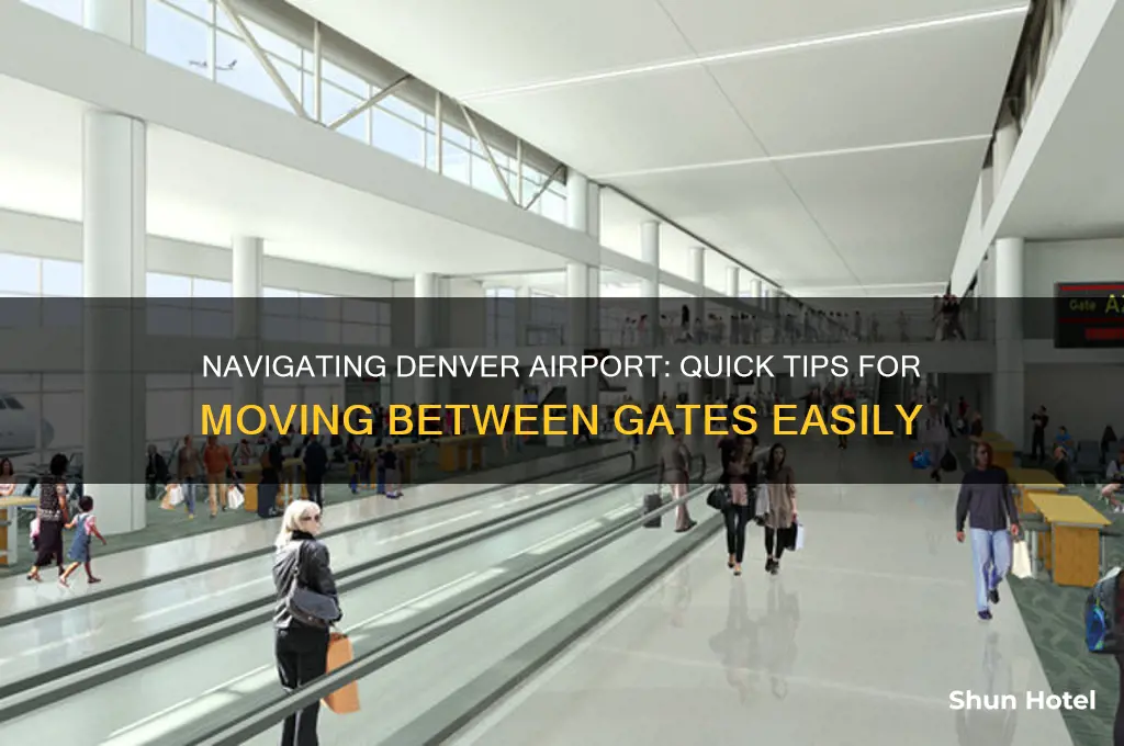 how do you get between gates at denver airport