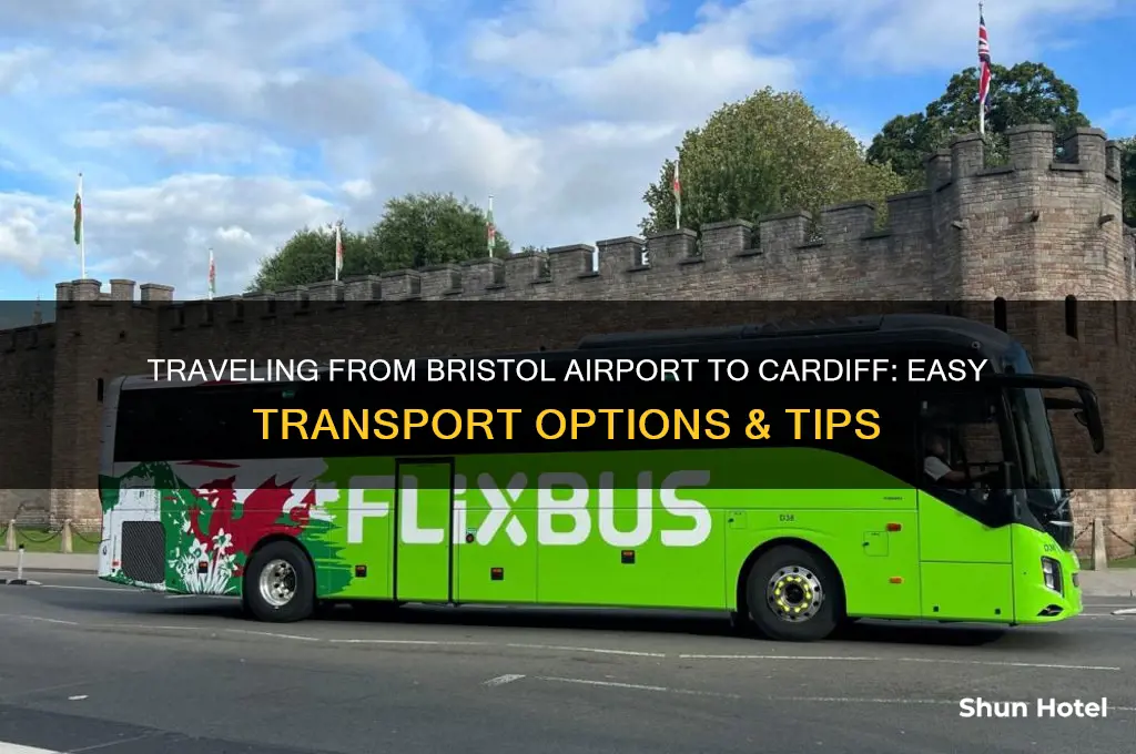 how do you get from bristol airport to cardiff