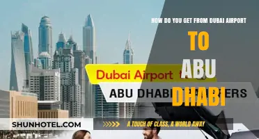 Dubai Airport to Abu Dhabi: Quick & Easy Travel Options