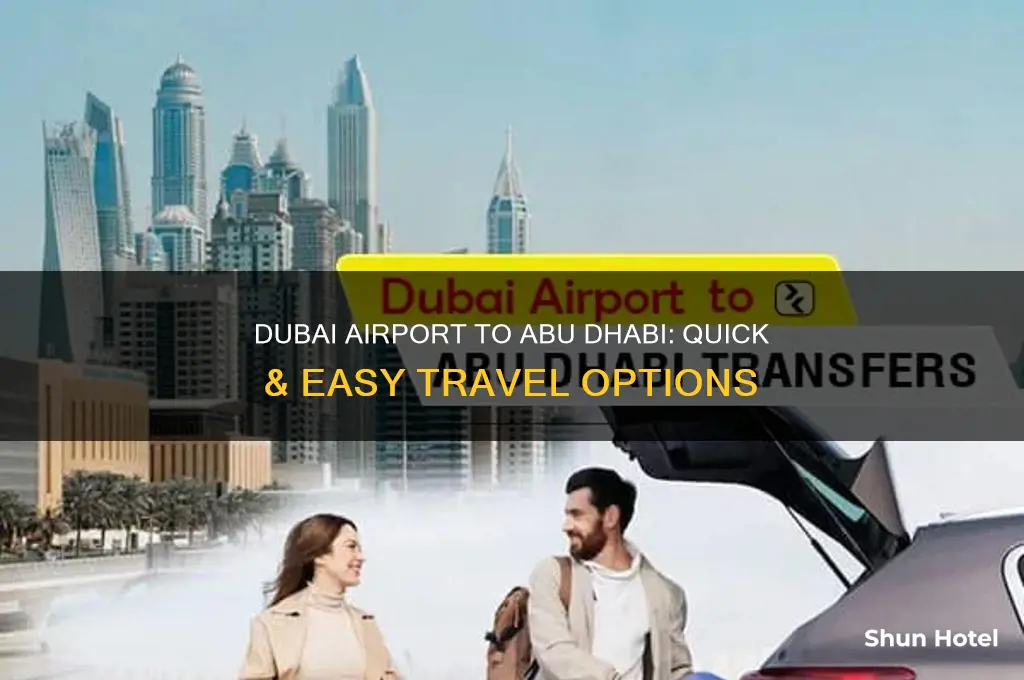 how do you get from dubai airport to abu dhabi