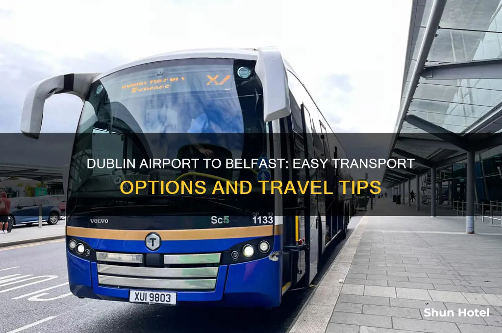 how do you get from dublin airport to belfast