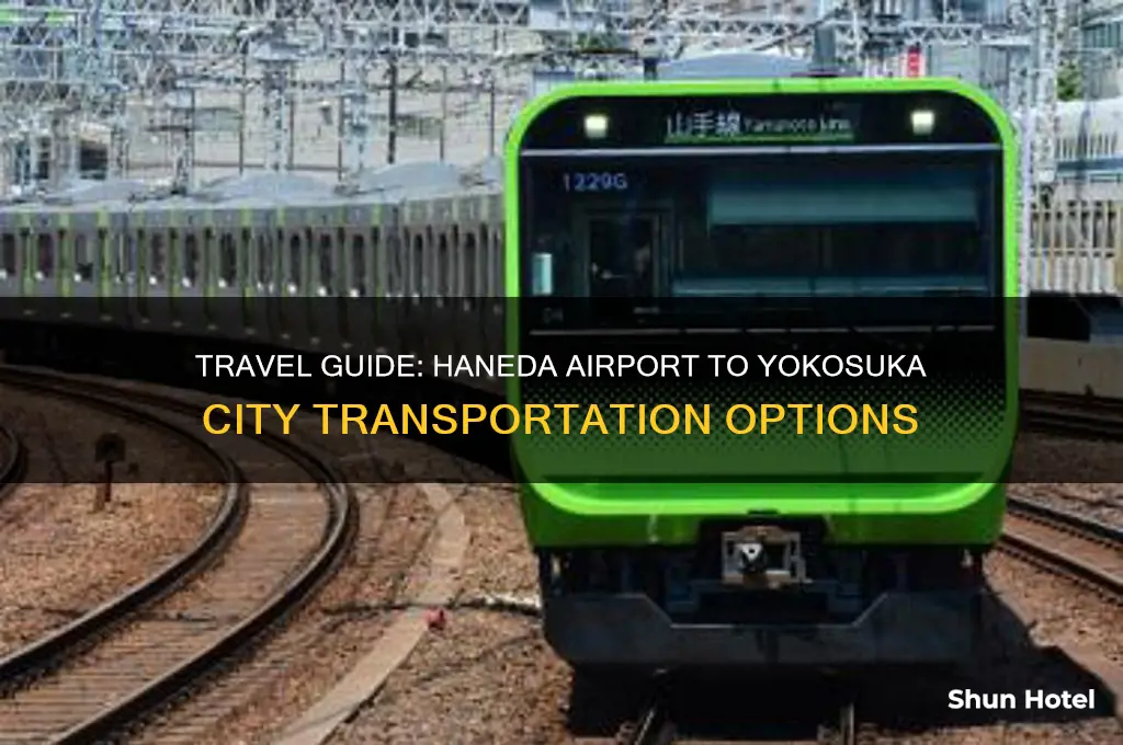 how do you get from haneda airport to yokosuka city