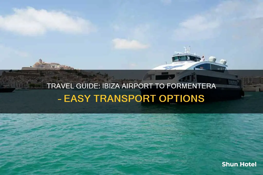 how do you get from ibiza airport to formentera