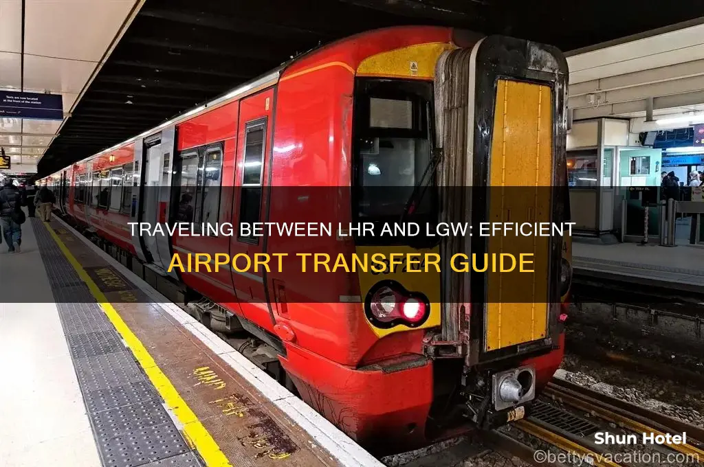 how do you get from lhr airport to lgw airport
