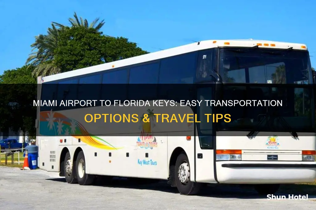 how do you get from miami airport to florida keys