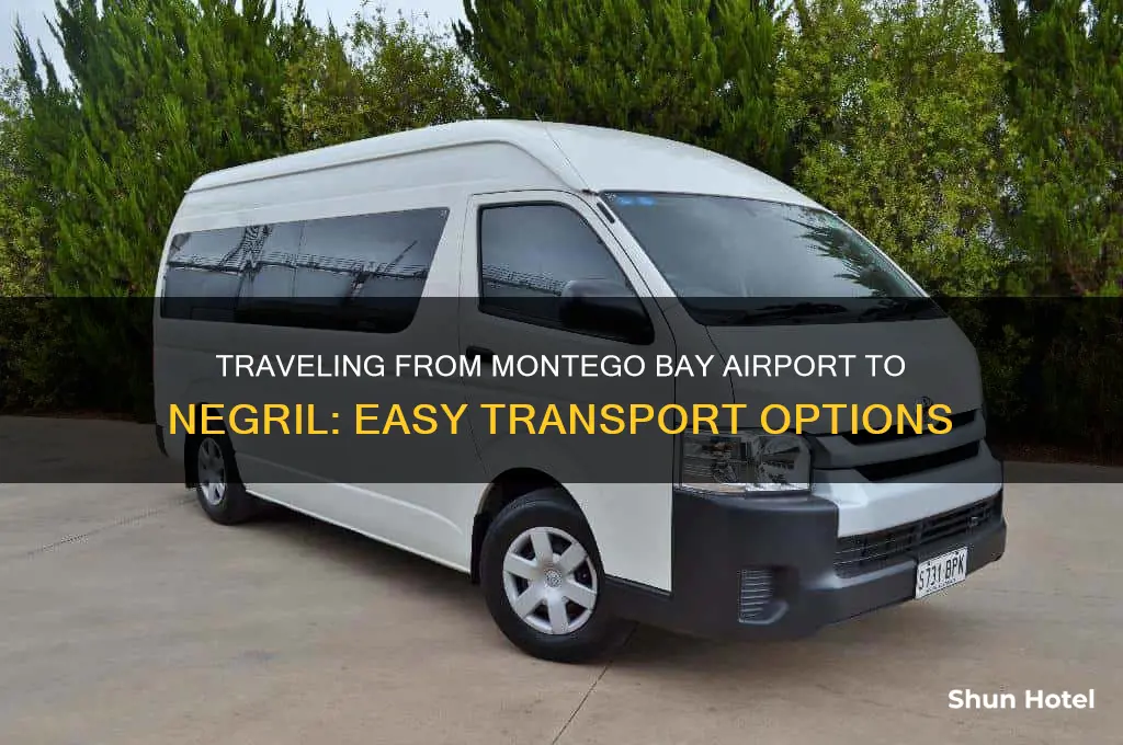 how do you get from montego bay airport to negril