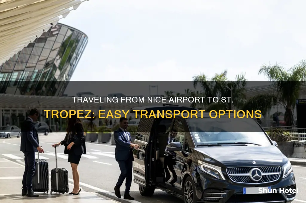 how do you get from nice airport to st tropez