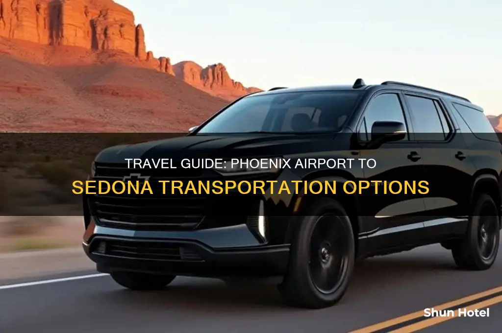 how do you get from phoenix airport to sedona