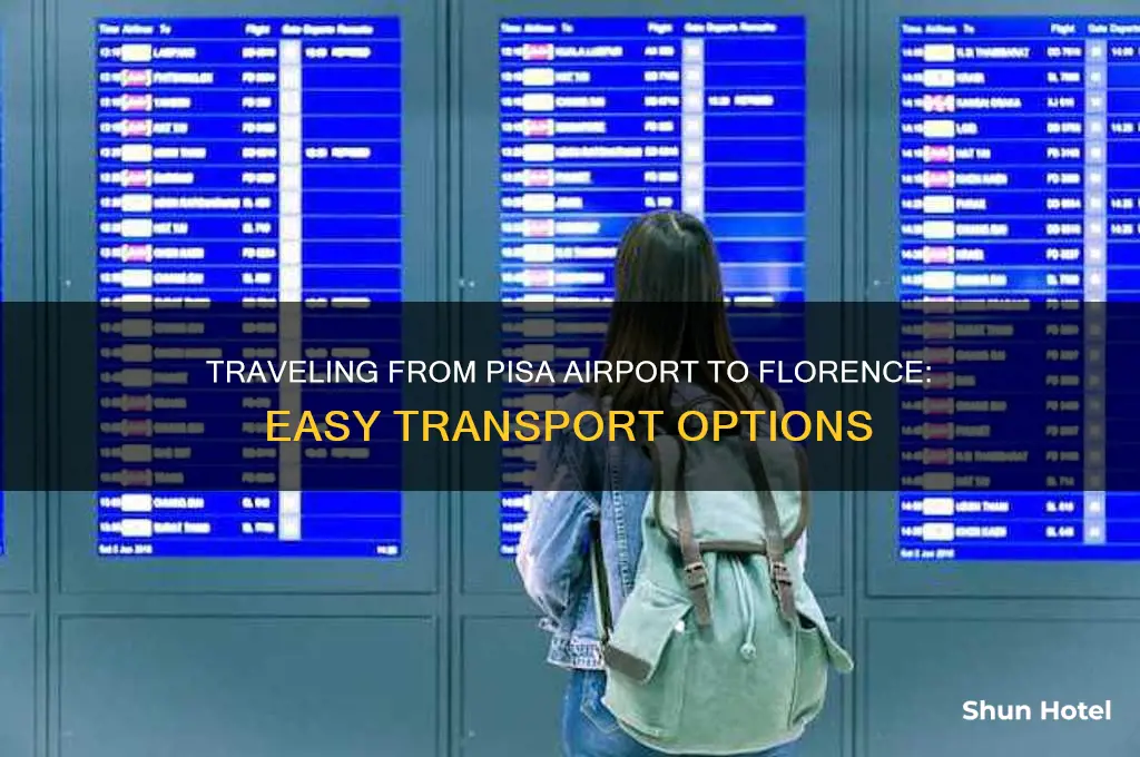 how do you get from pisa airport to florence