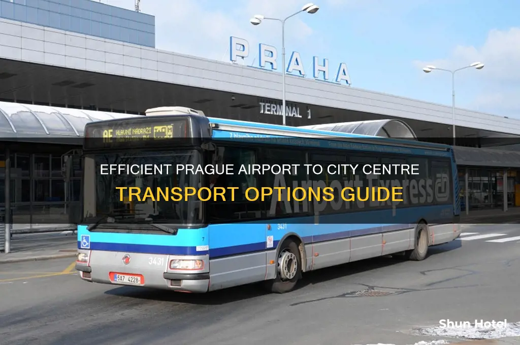 how do you get from prague airport to city centre