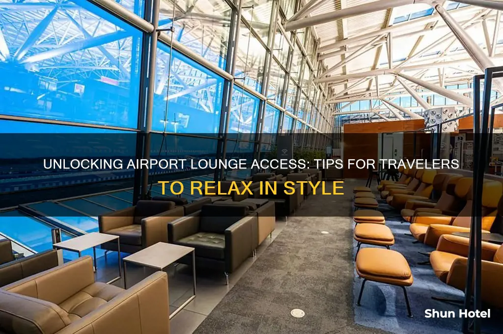 how do you get in airport lounges