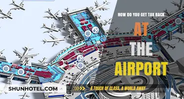 Claiming Your Tax Refund: A Step-by-Step Airport Guide