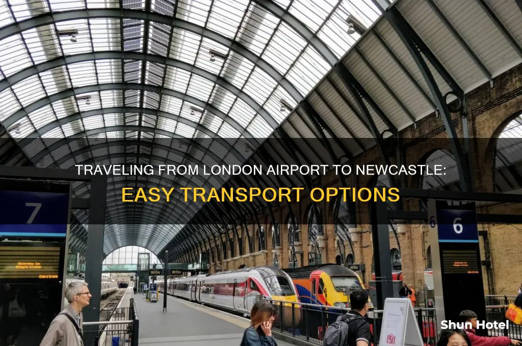 how do you get to newcastle from london airport