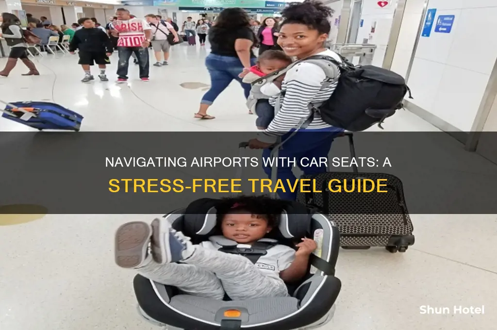 how do you get your car seat through the airport