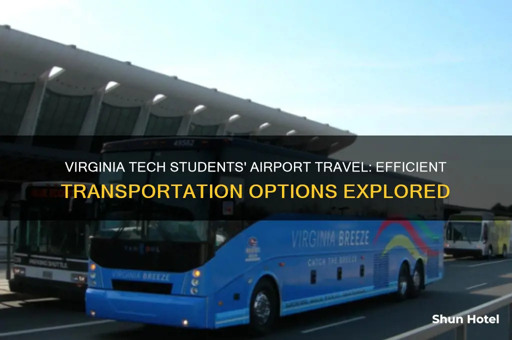 how does viginia tech students getting to airports