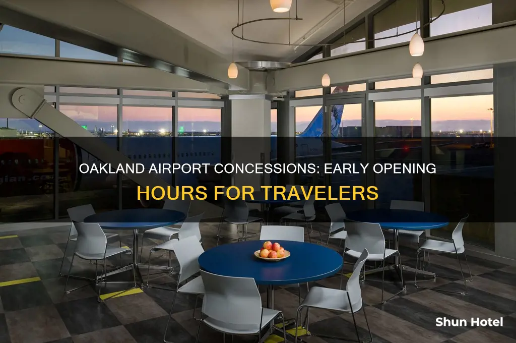 how early are concessions open at oakland airport