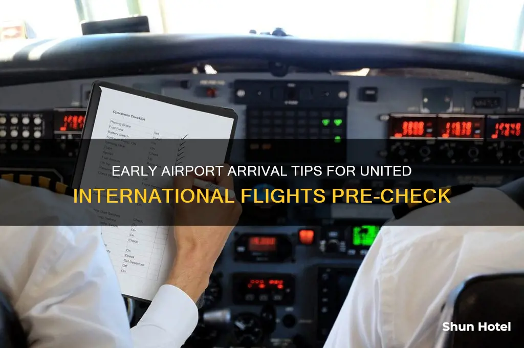 how early before united international flights airport pre check