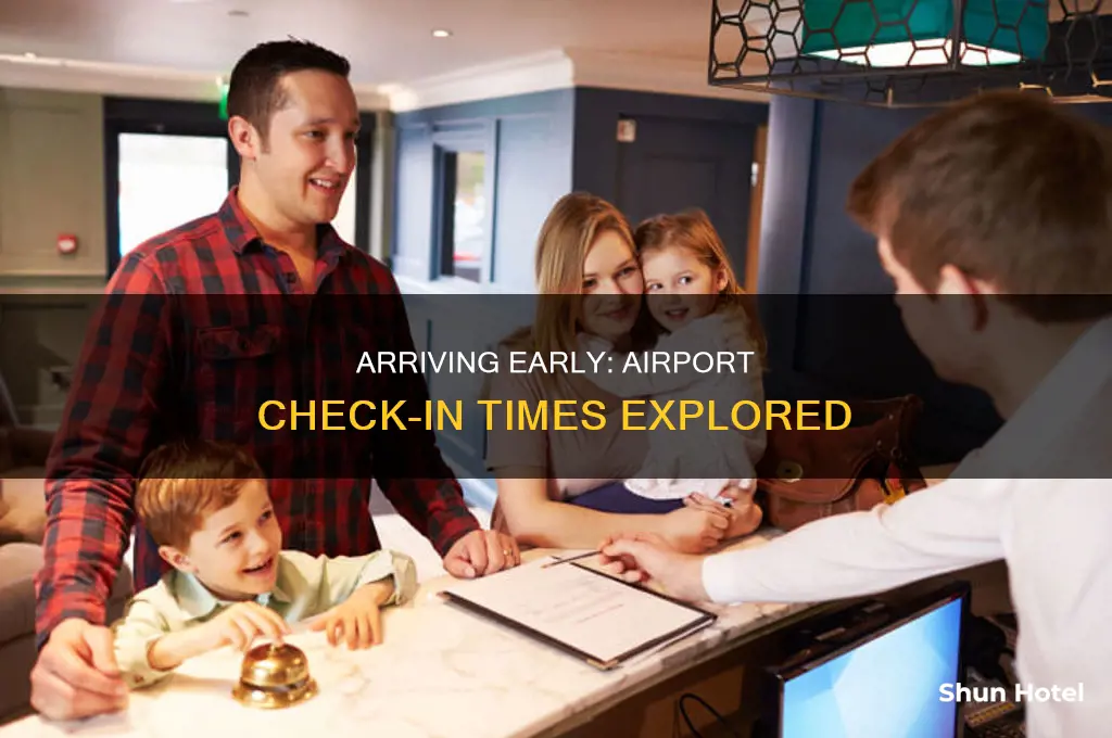how early can check into airport