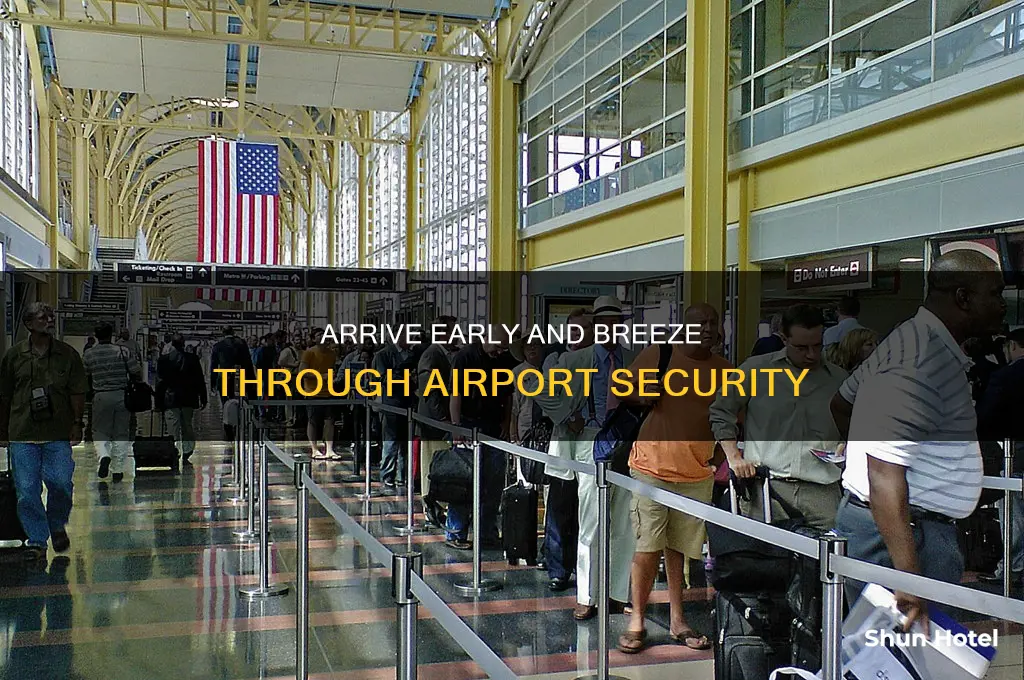 how early can go through airport security