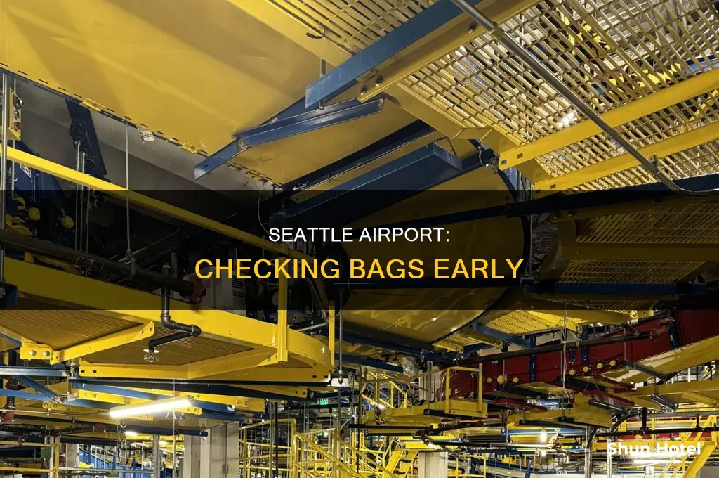 how early can i check my bags seattle airport