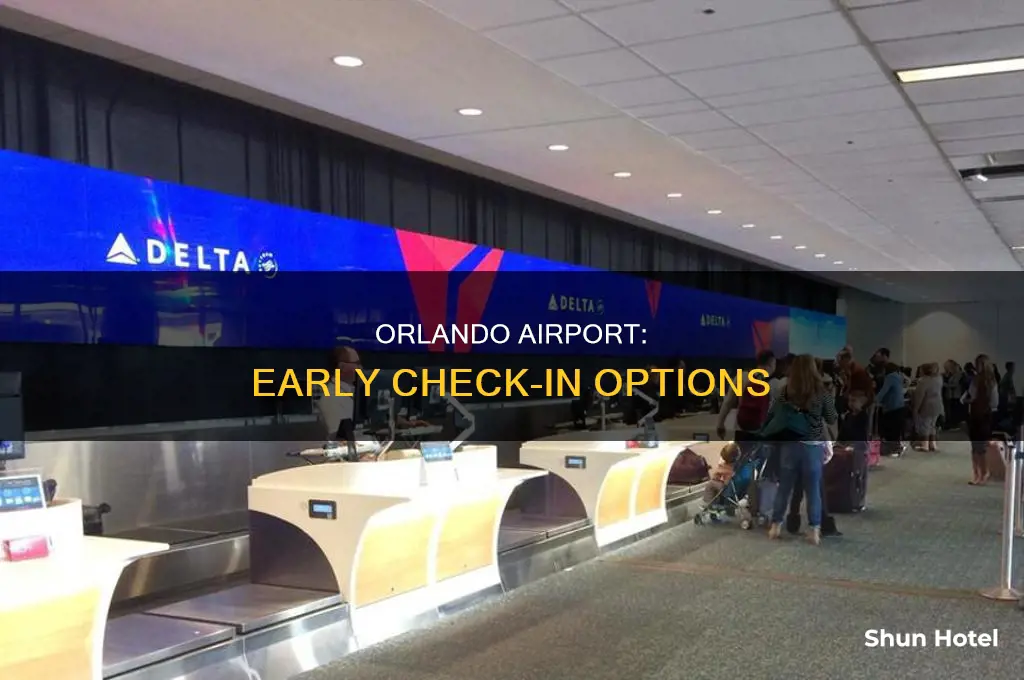 how early can you check in at orlando airport