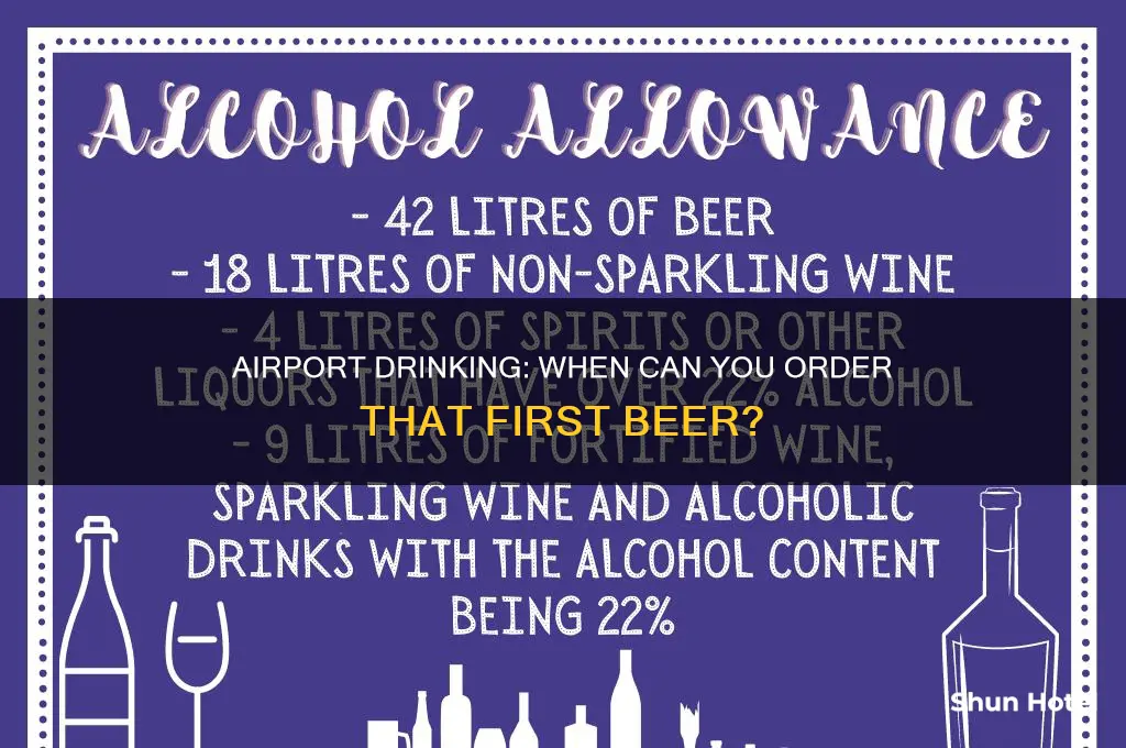 how early can you drink at an airport