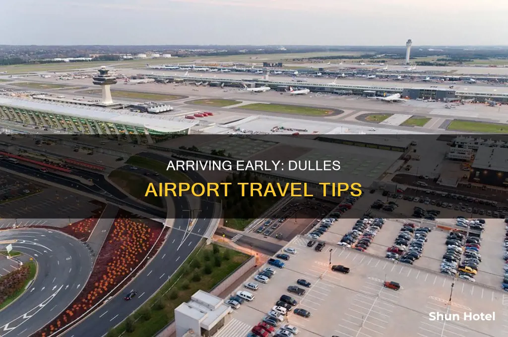 how early can you t to dulles airport