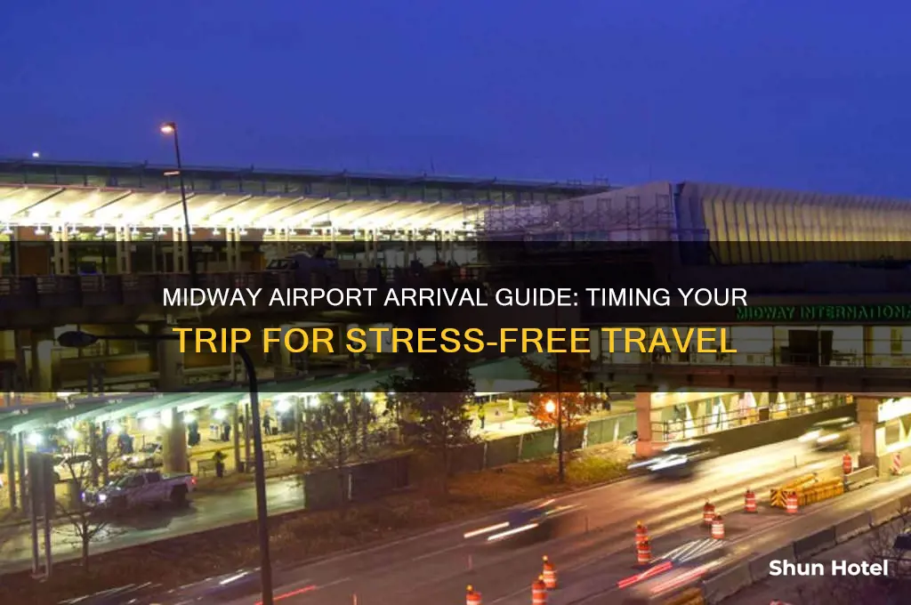 how early do i need to get to midway airport
