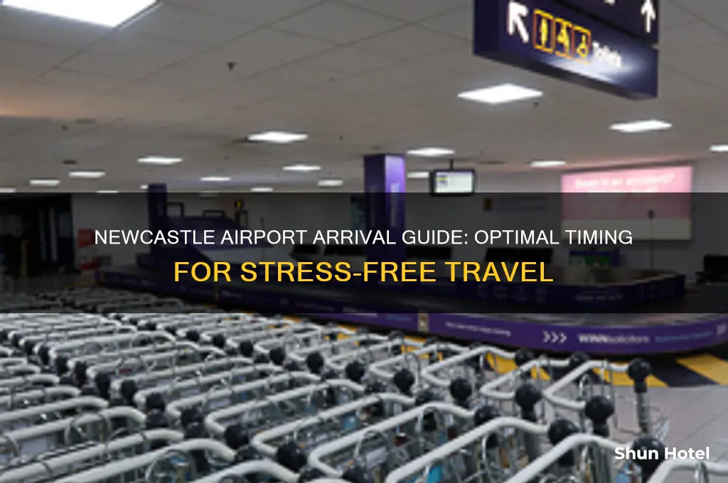 how early do i need to get to newcastle airport