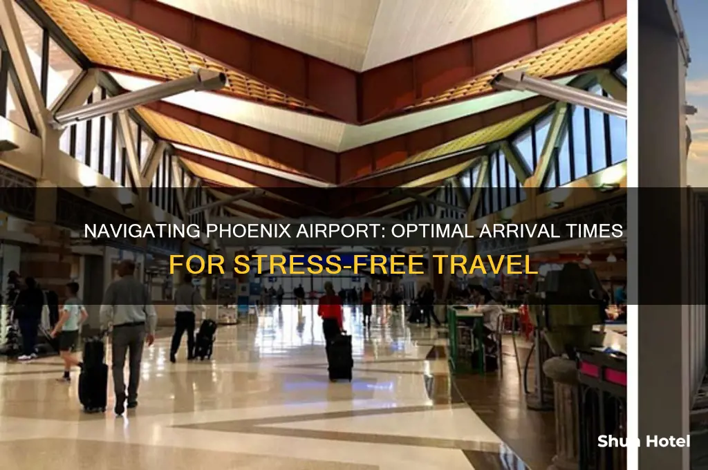 how early do i need to get to phoenix airport