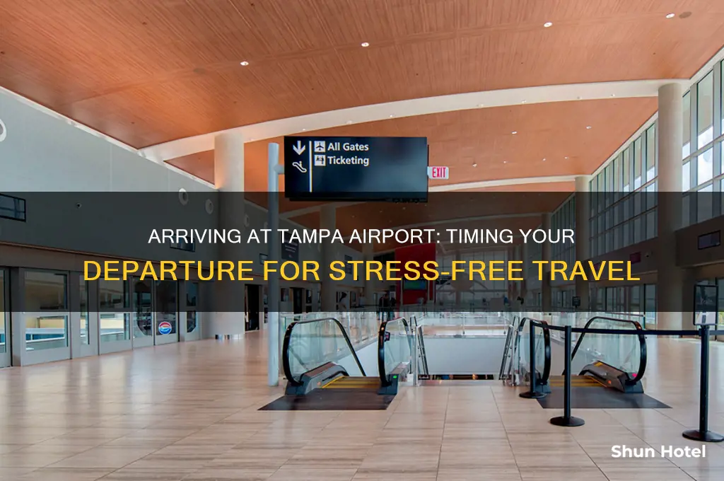 how early do i need to get to tampa airport