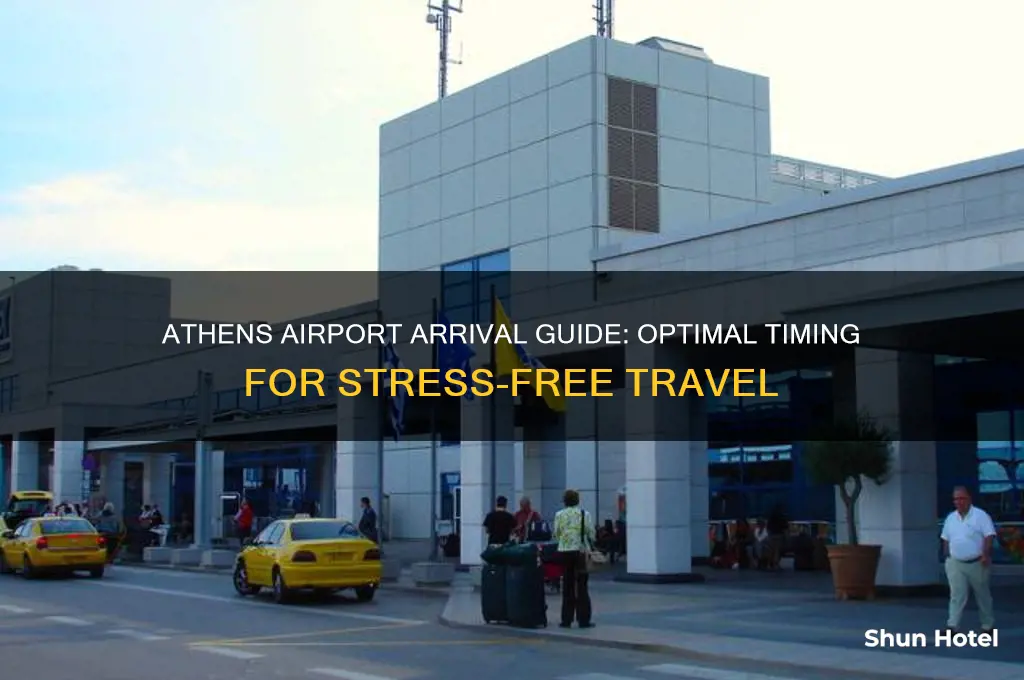 how early do you need to get to athens airport