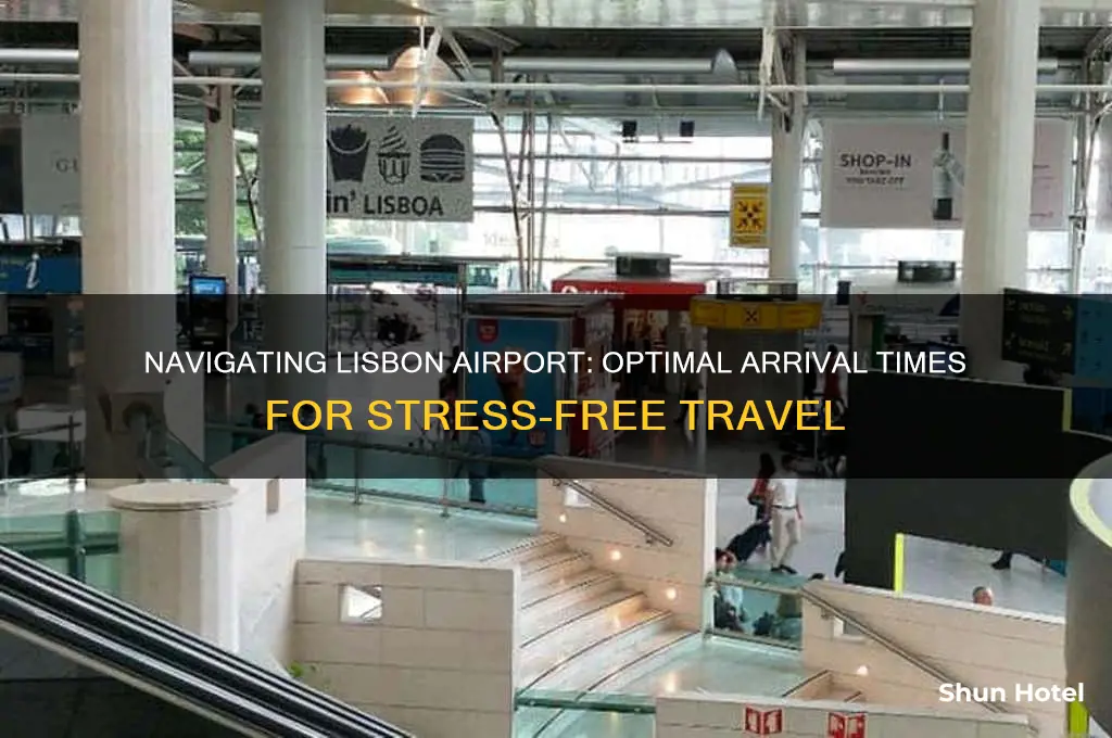 how early do you need to get to lisbon airport