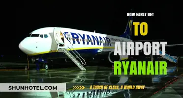 Ryanair Airport Arrival Tips: How Early Should You Get There?