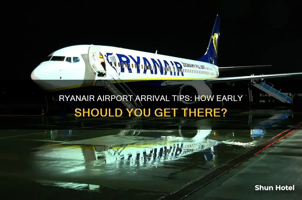 how early get to airport ryanair