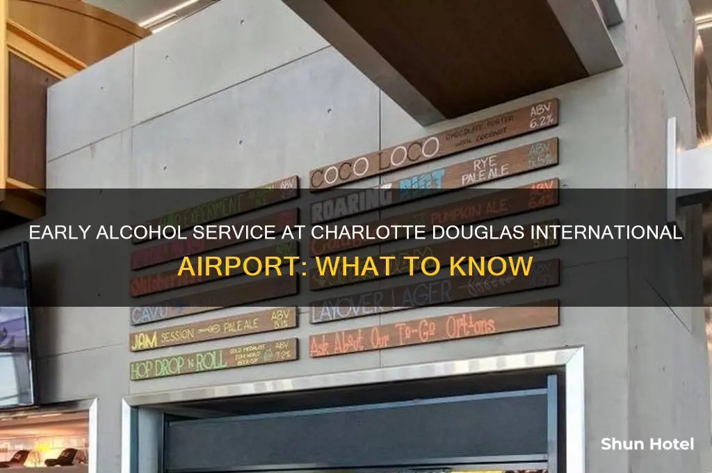 how early is alcohol served at charlotte douglas international airport