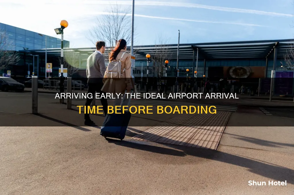 how early should i get to airport before fligt boards