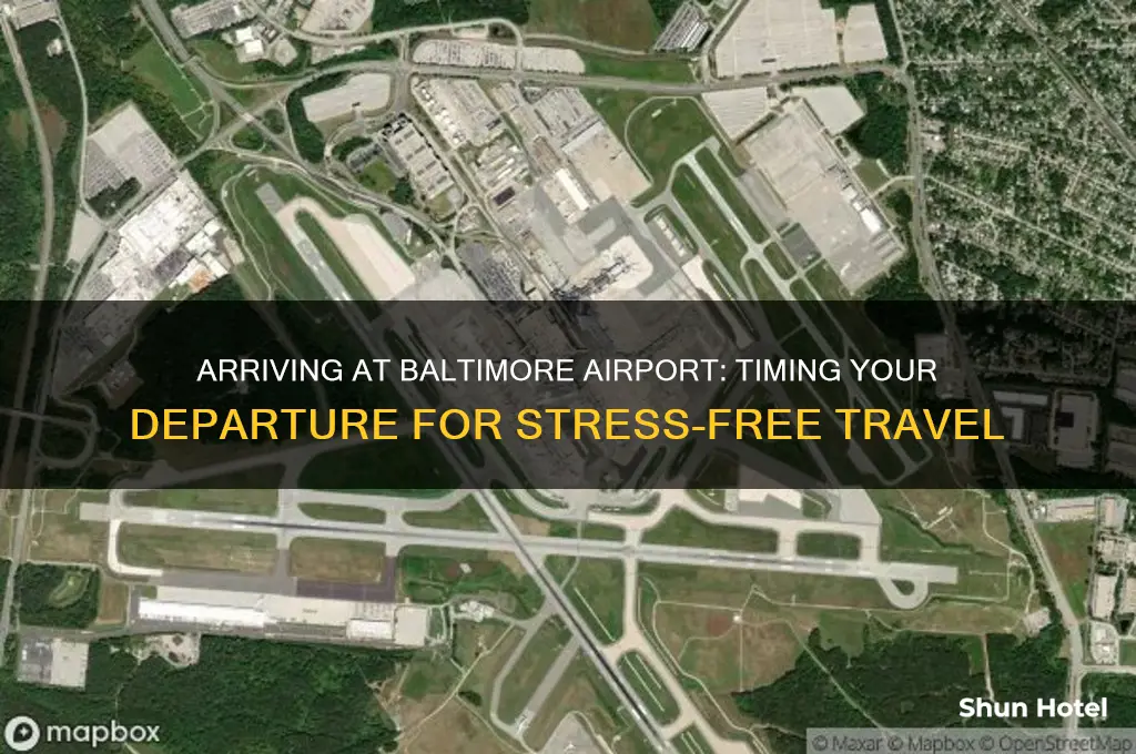 how early should i get to baltimore airport