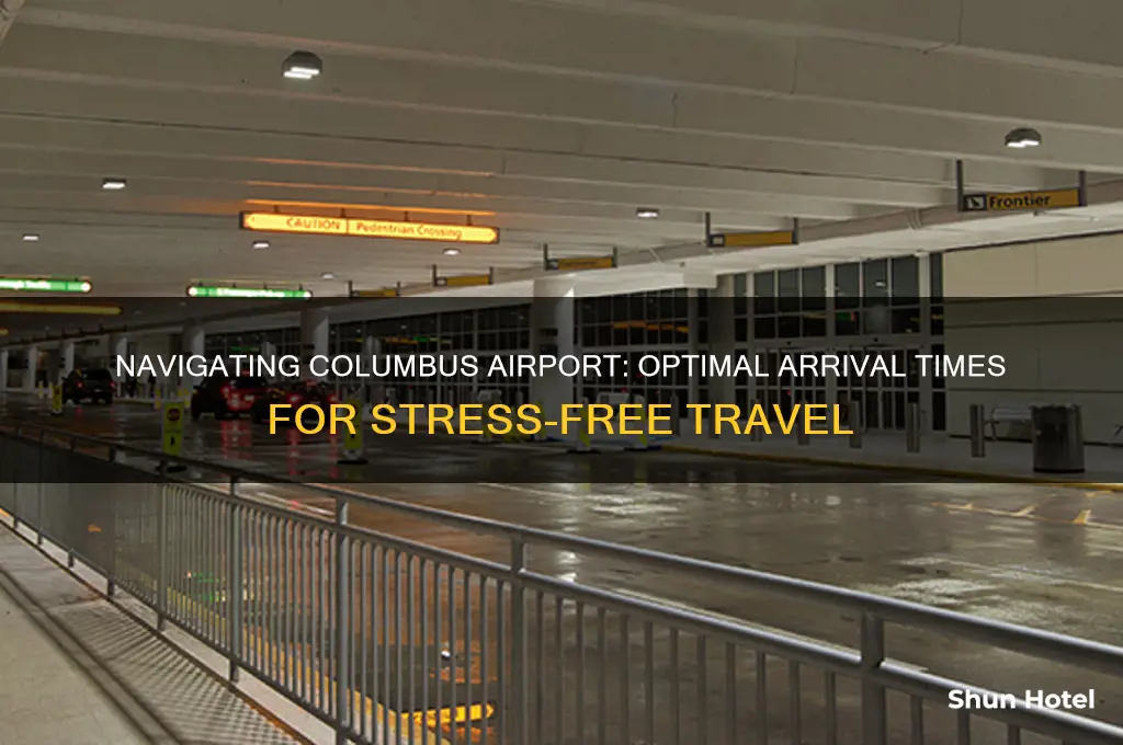 how early should i get to columbus airport