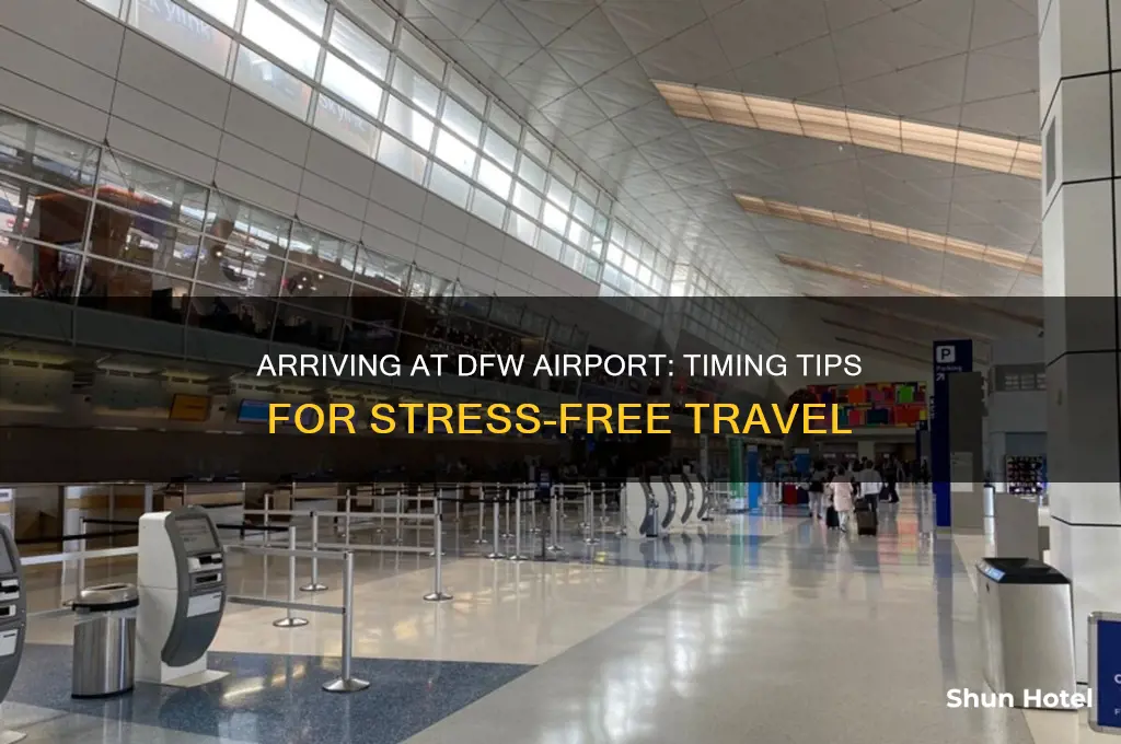 how early should i get to dfw airport