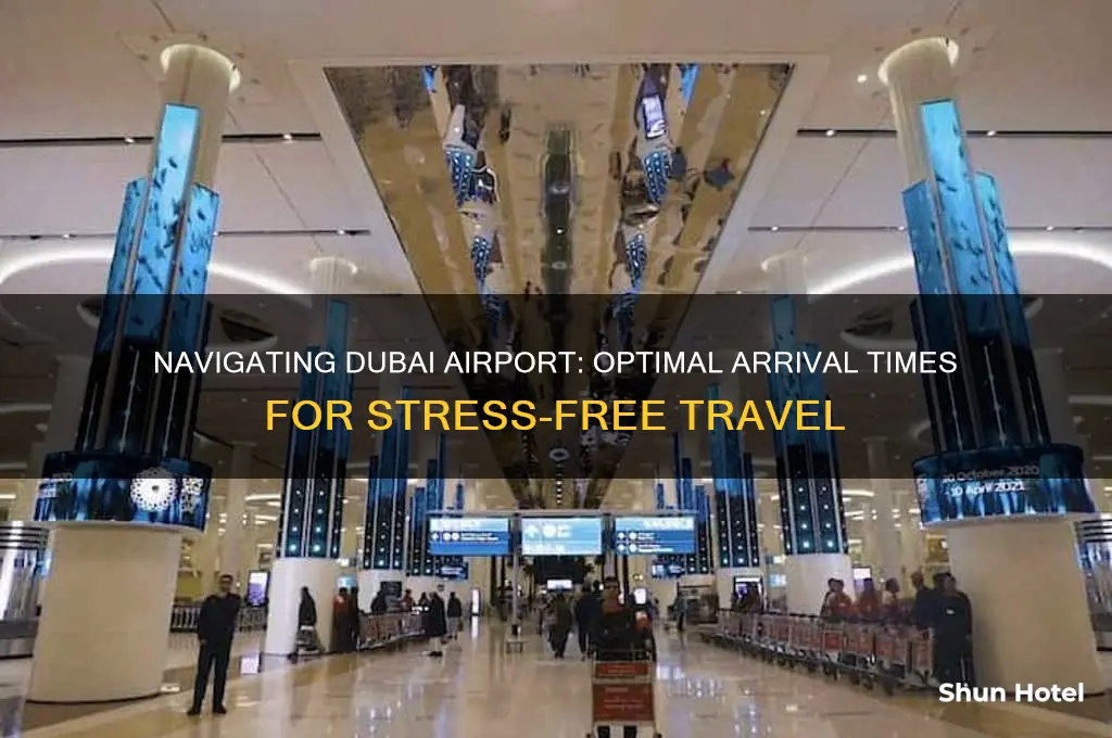 how early should i get to dubai airport