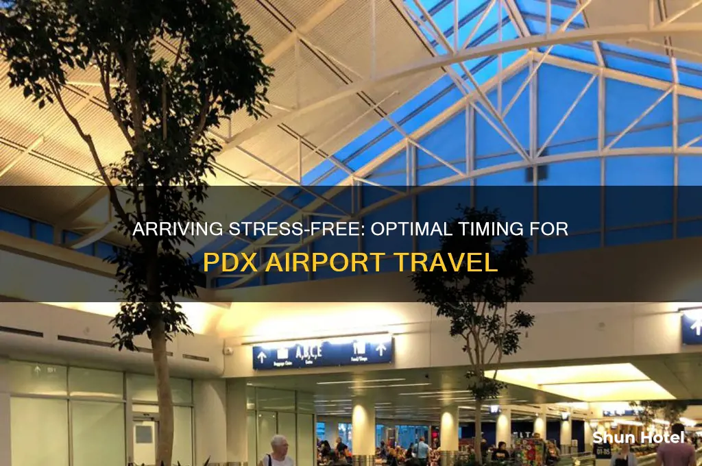 how early should i get to pdx airport
